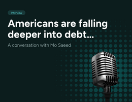 Democratizing Financial Wellness: A Conversation with Mo Saeed